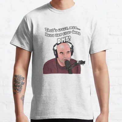 Joe Rogan Dmt Meme T-Shirt Official Joe Rogan Merch