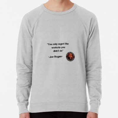 Joe Rogan Quote Sticker Sweatshirt Official Joe Rogan Merch