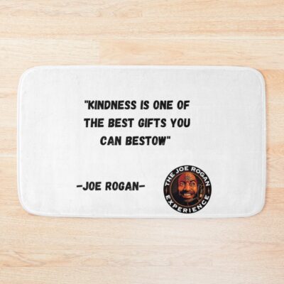 Joe Rogan Quote Bath Mat Official Joe Rogan Merch